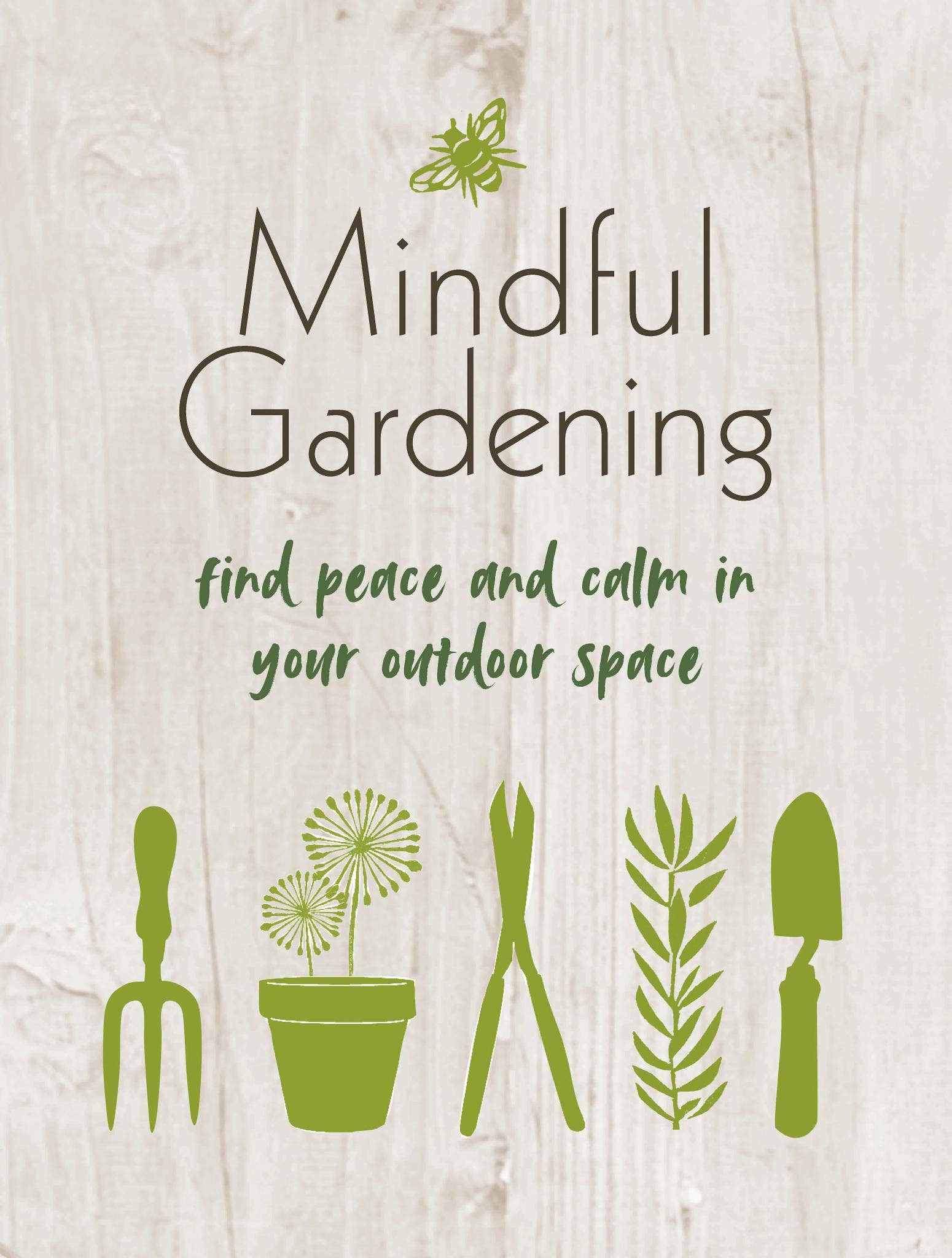 Ryland, Peters & Small – wholesale Home and garden – Mindful Gardening0