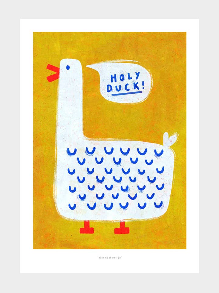 Holy Duck! | A5 Funny and Bold Duck Illustration Print for wholesale by Just Cool Design