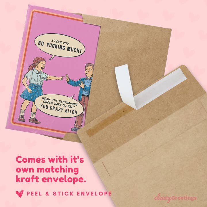 Sleazy Greetings - Wholesale Valentine's Day Card - The Restraining Order Says 50 Feet - 70's Vintage Valentine's6