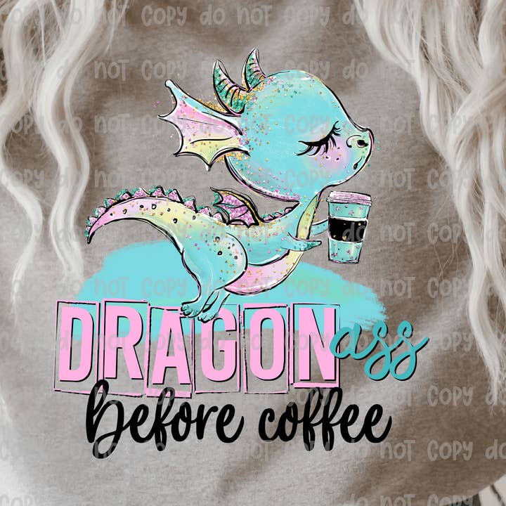 DRAGON ASS - DTF Transfer for wholesale by Sassy and Sublime