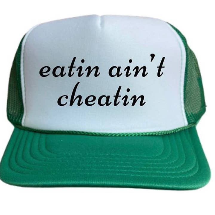 Eatin Ain't Cheatin Trucker Hat for wholesale by Inappropriate Trucker Hats