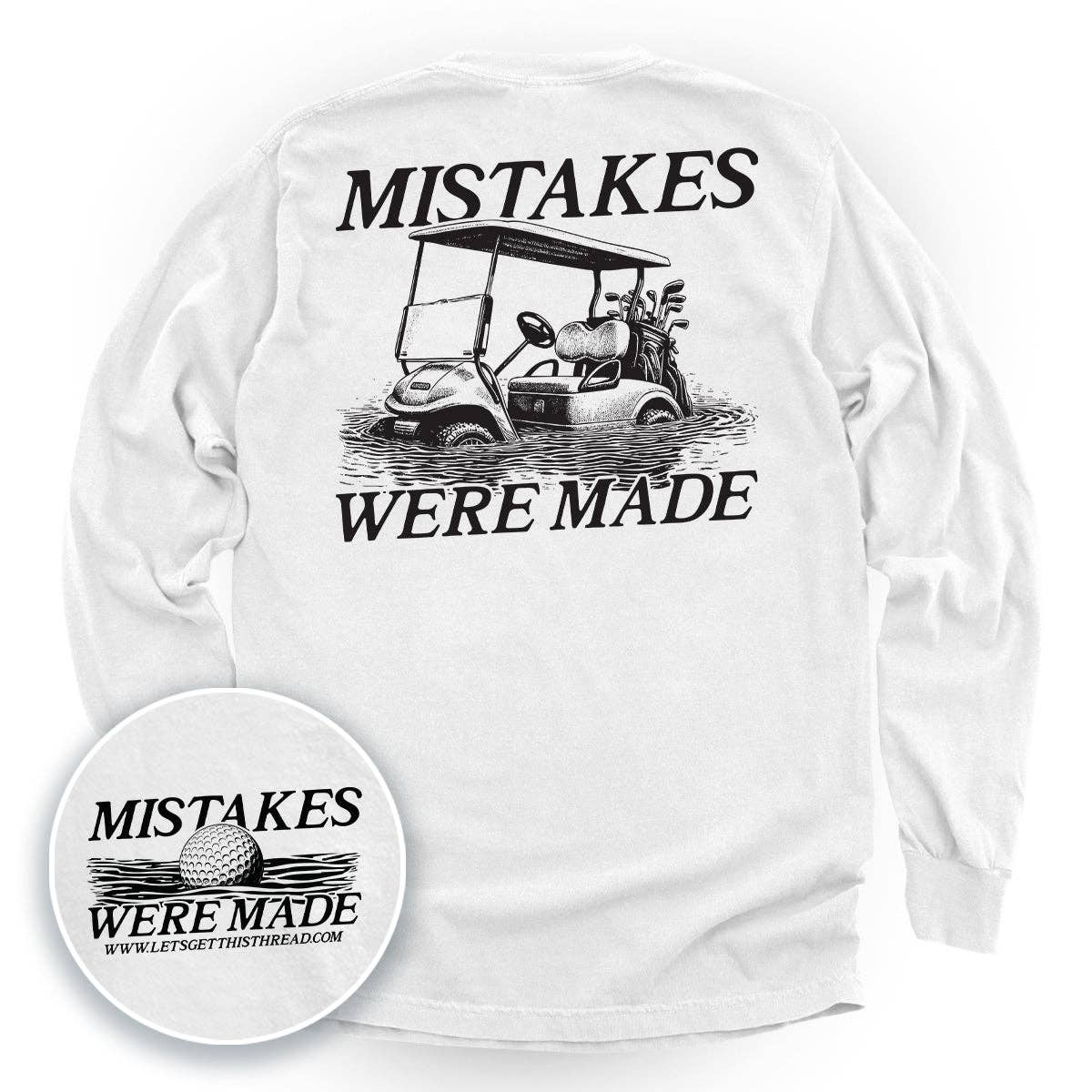 Let's Get This Thread - Wholesale Screen Printed T-Shirt - Unisex - Mistakes Were Made Golf Cart (Back Print)3