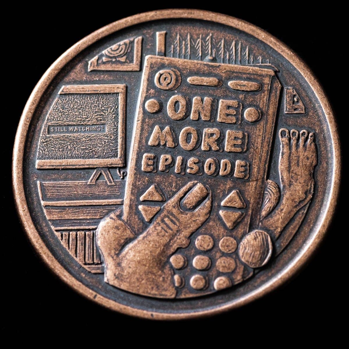 Shire Post Mint - Wholesale Keepsake Coin/Token - One More Episode / Go to Bed Decision Maker Coin1