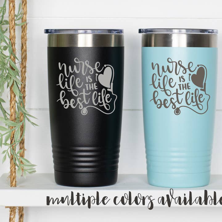 Nurse Life é o melhor copo de vida por atacado de Our Board Boutique