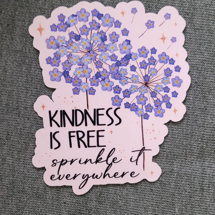Kindness is Free Sticker for wholesale by Self Care Tribe