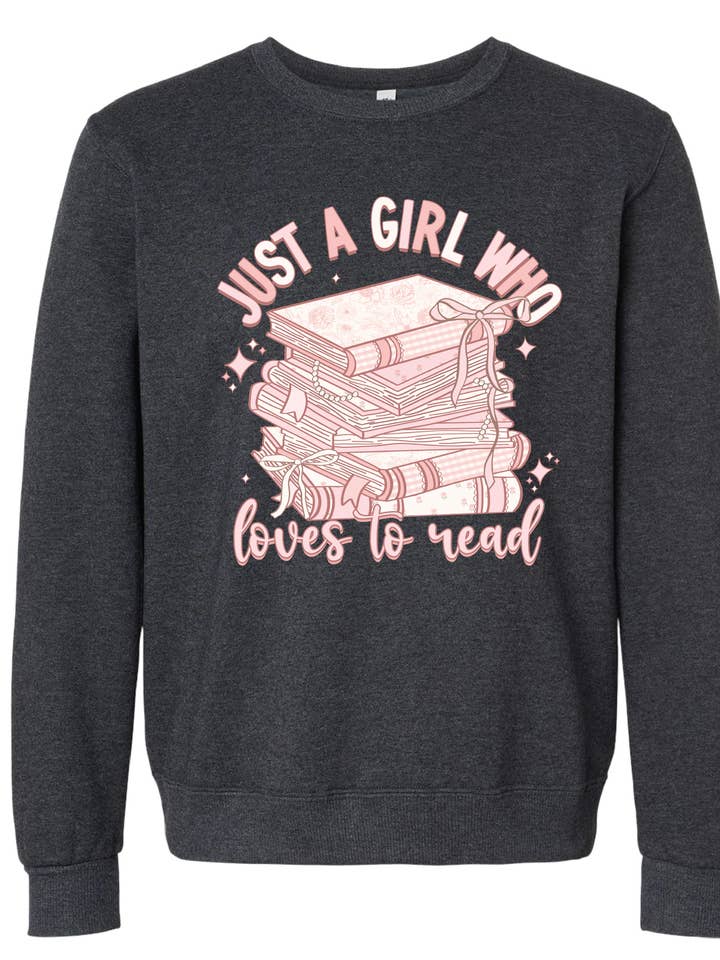 Just a Girl Who Loves to Read Sweatshirt for wholesale by Birch House Clothing Co