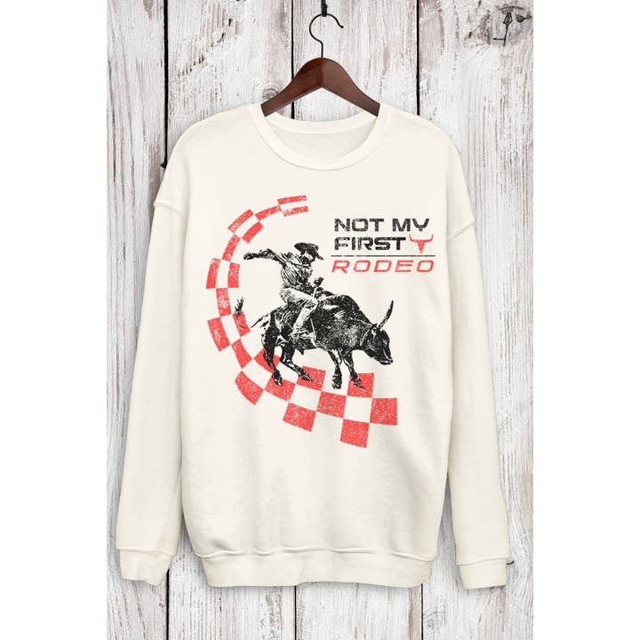 NOT MY FIRST RODEO MINERAL SWEATSHIRTS for wholesale by HRTandLUV