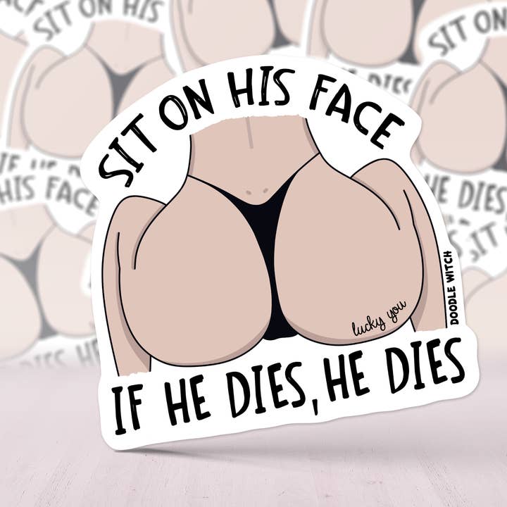 Sit On His Face Sticker for wholesale by DoodleWitch
