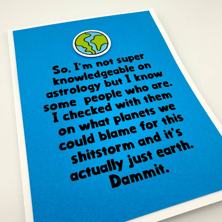 Astrology Shitstorm Blame Earth sympathy card for wholesale by Muddy Mouth Cards