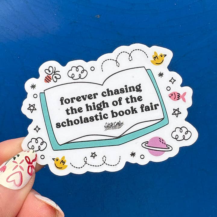 NatterDoodle - Wholesale Sticker - Forever Chasing the High of the Scholastic Book Fair Sticker1