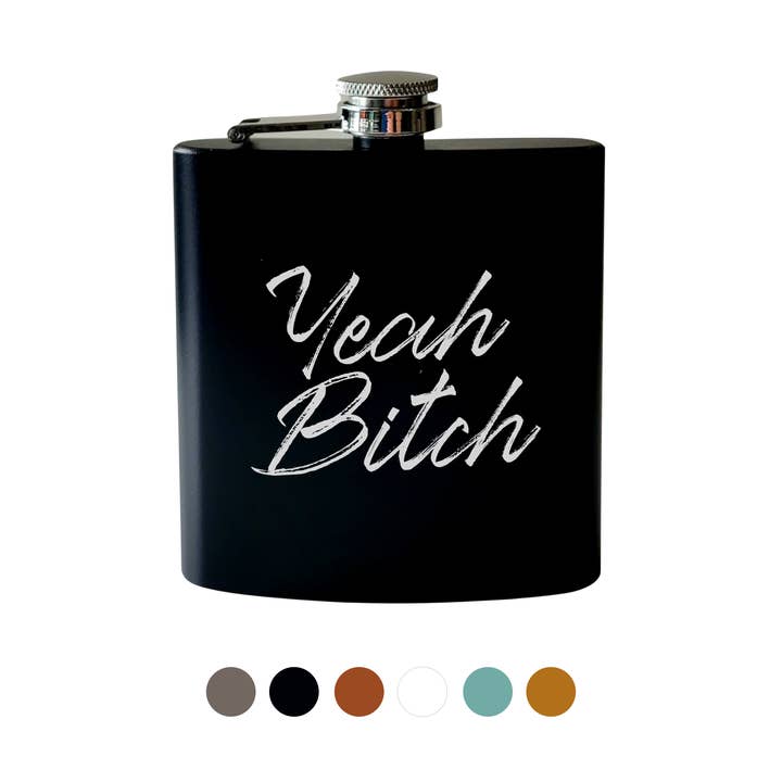 Flask- Yeah Bitch Flask for wholesale by Beckman Design