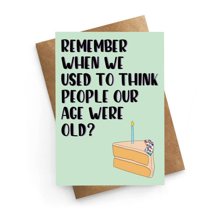 STUCK SHOP GIFTS - Wholesale Birthday Card - Remember When - Birthday Card