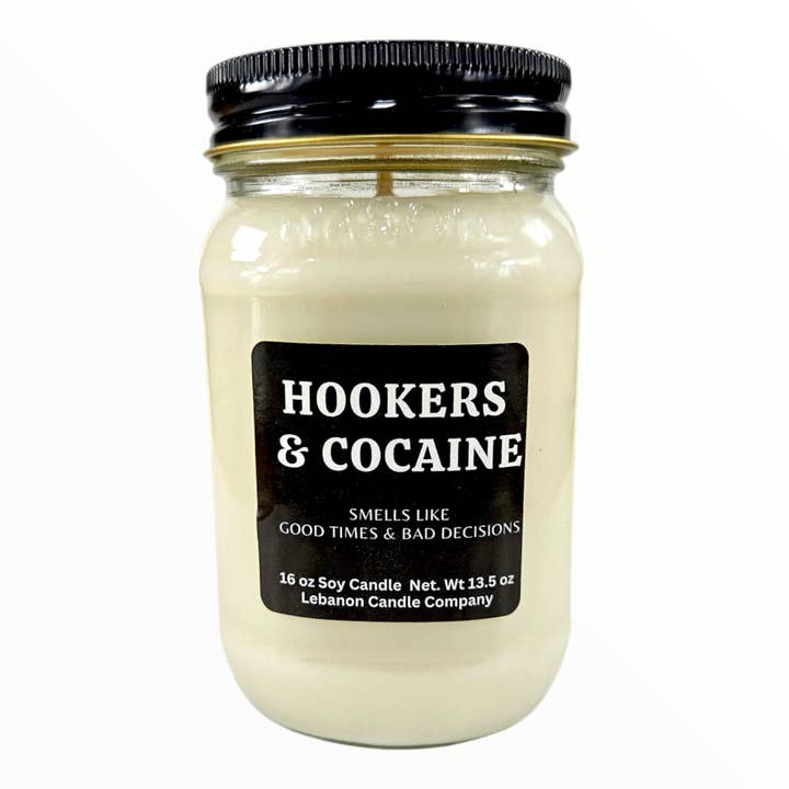 "Hookers & Cocaine" Funny Candle - Smells Like Good Times & Bad Decisions Gag Gift - 16.5oz Mason Jar, 100hr Burn - Hand-Poured Soy Wax for wholesale by Lebanon Candle Company