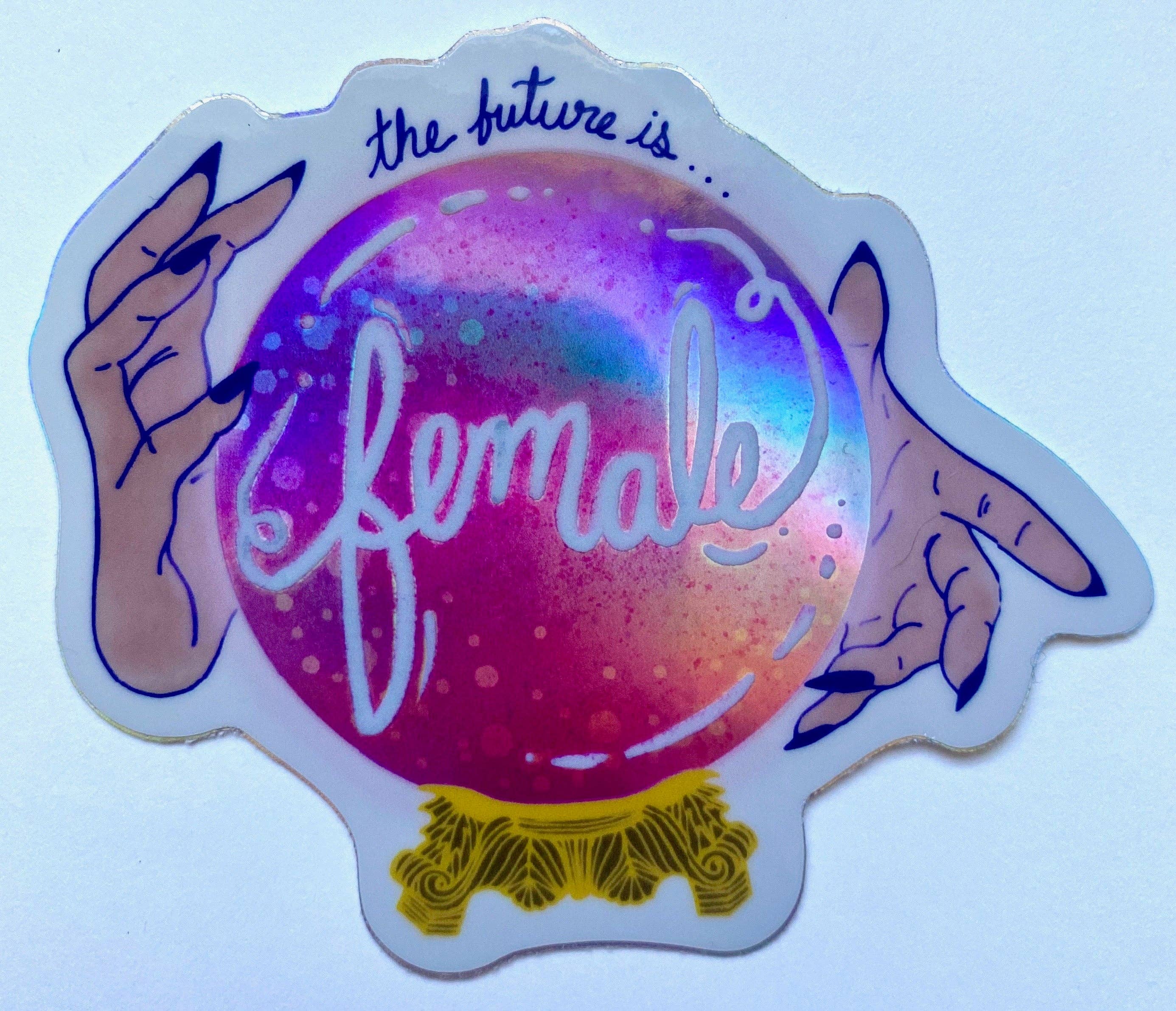 Golden Grove Paper - Wholesale Sticker - Holographic Future is Female Sticker1