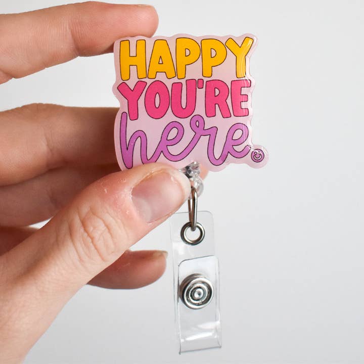 Kyn You Believe It - Wholesale Badge Accessory - Women's - Happy You're Here Badge Reel1