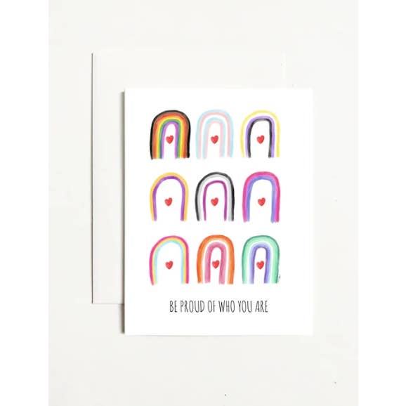 k.Patricia Designs - Wholesale Encouragement Card - Be Proud Of Who You Are