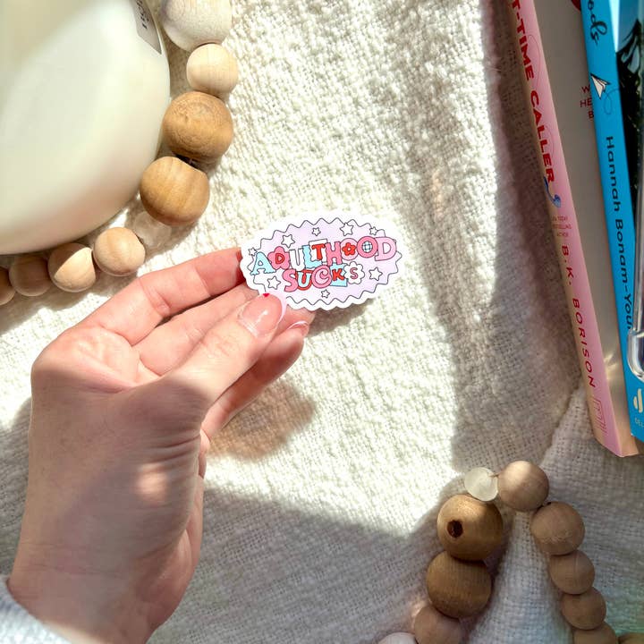 The Cozy Peach Co - Wholesale Sticker - Adulthood Sucks Sticker
