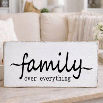 FAMILY OVER EVERYTHING for wholesale by Dudley's Cottage & Gifts