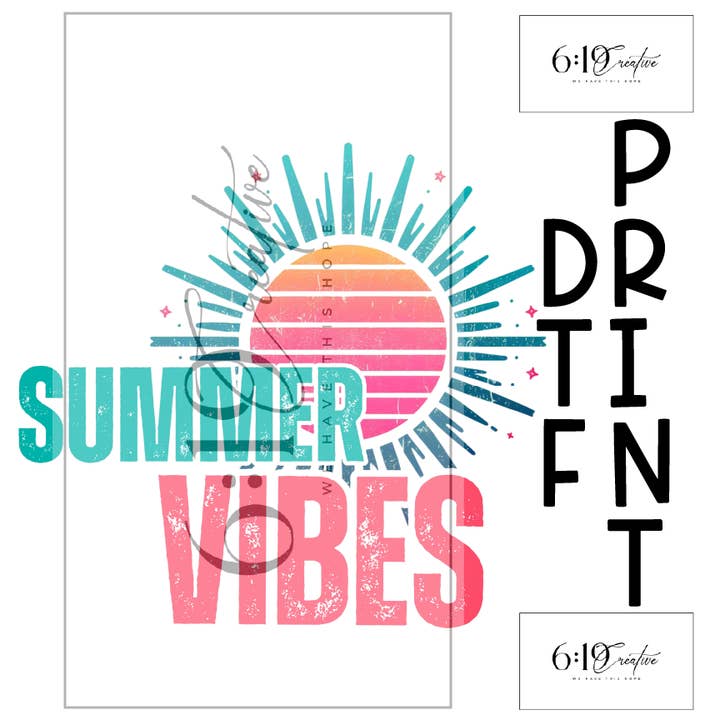 Summer Vibes DTF Print for wholesale by 6:19 Creative