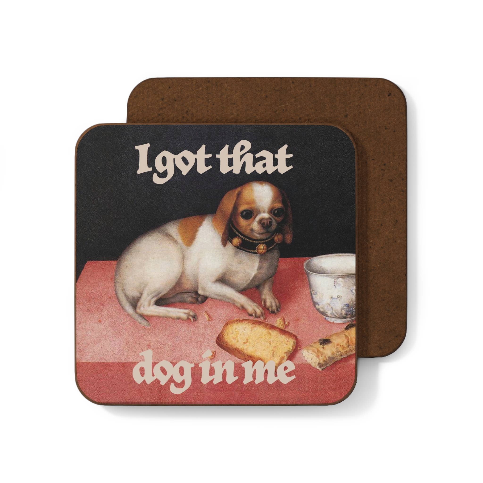Betiobca – wholesale Coasters – Coaster – I Got That Dog in Me Bread Edition0