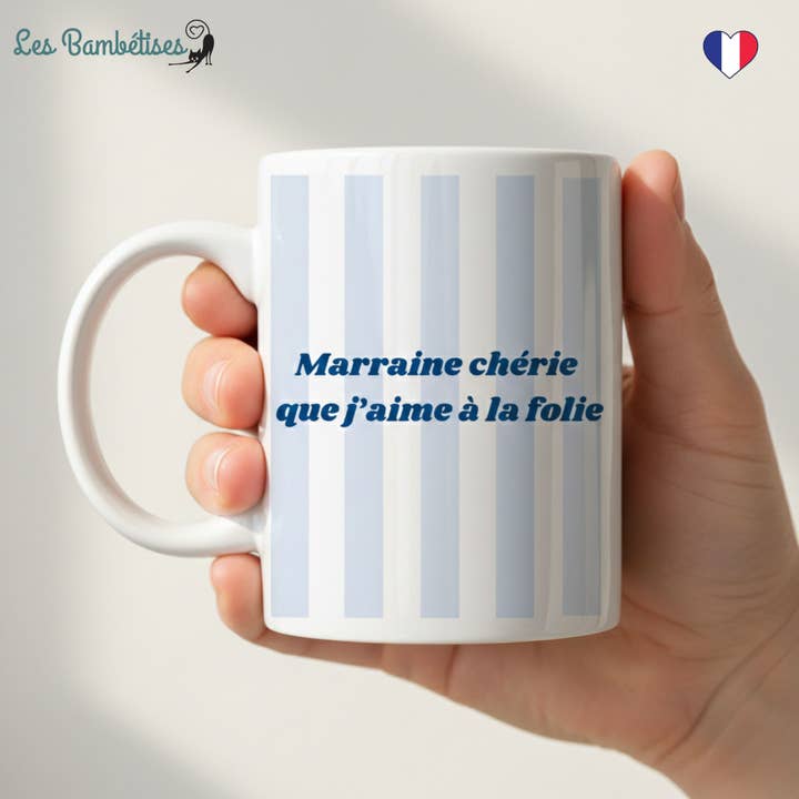 Mug Marraine chérie que j’aime à la folie - Rayures Bleu pour la vente par les bambetises