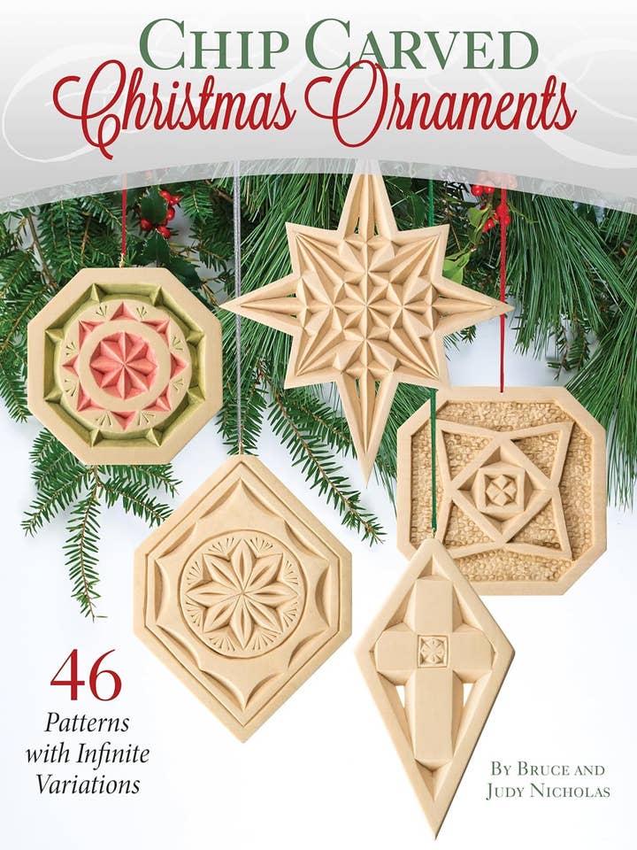 Chip Carved Christmas Ornaments - 46 Patterns to Complete for wholesale by Fox Chapel Publishing