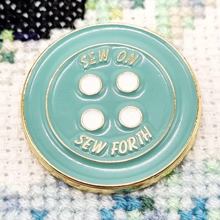 Sew On Sew Forth Quote Button Needle Minder for Cross Stitch for wholesale by Meloca Designs