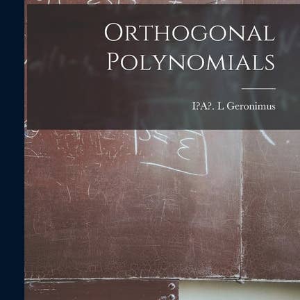 Books by splitShops - Wholesale Book - Adult - Orthogonal Polynomials - Paperback