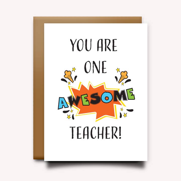 You Are One Awesome Teacher for wholesale by SpillinInk