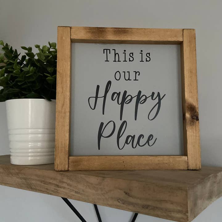 This is our Happy Place Square Sign for wholesale by Finn & I