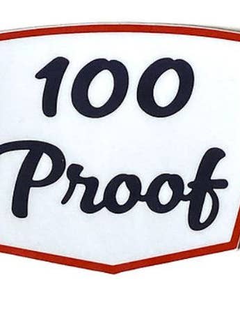 Sticker- 100 Proof Bourbon for wholesale by Hazel + Hunt