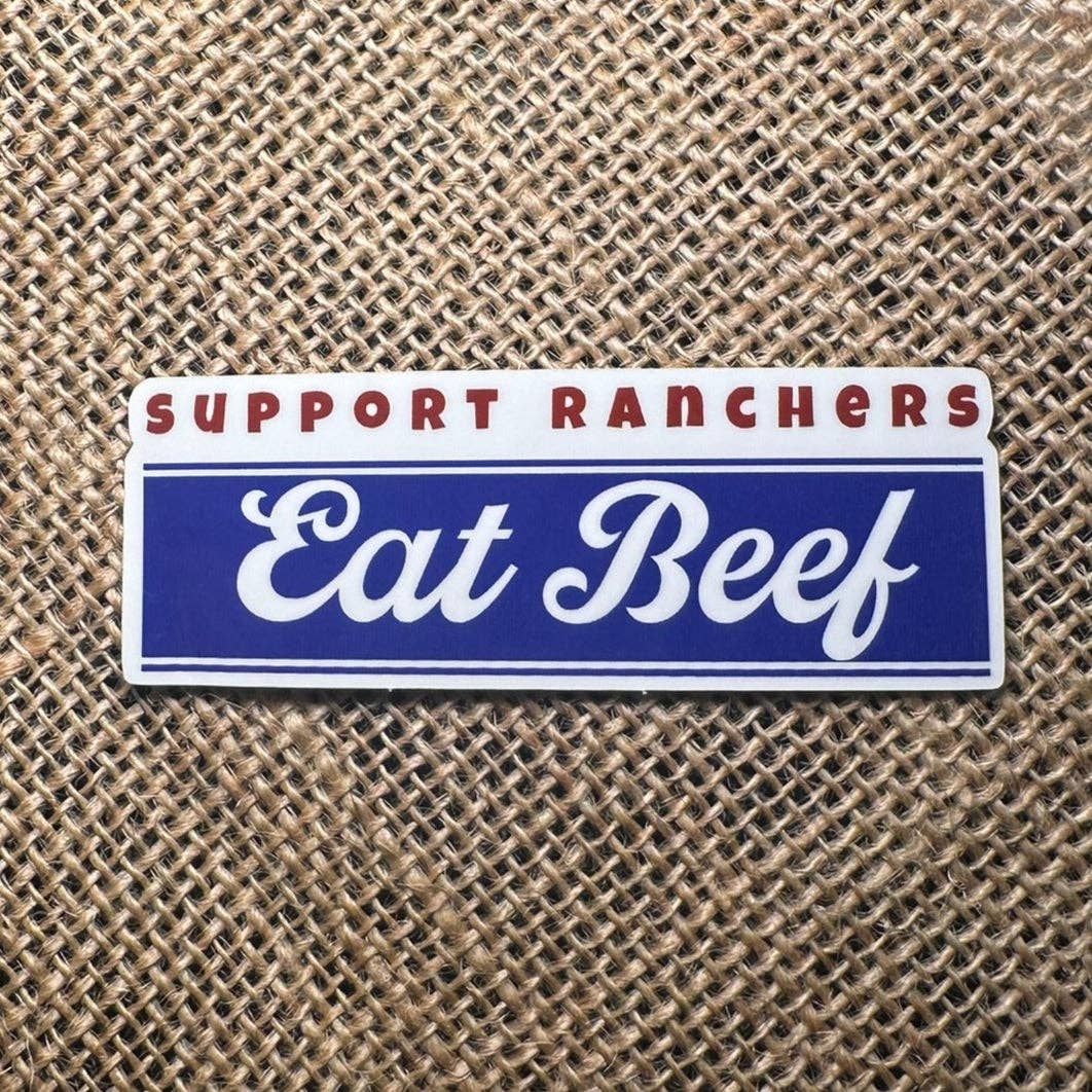 BDN Boutique - Wholesale Sticker - SUPPORT RANCHERS EAT BEEF STICKER0