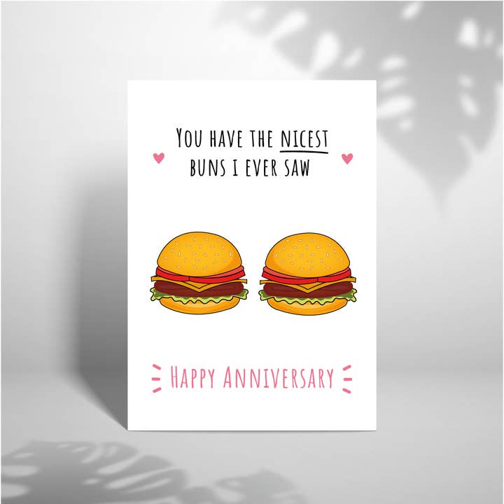You Have The Nicest Buns 5x7 Happy Anniversary Card for wholesale by Laura Lonsdale