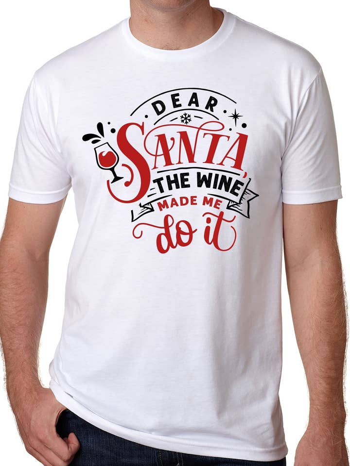 Funny Christmas T-Shirt: Dear Santa, Wine Made Me Do It Tee for wholesale by EBOLLO
