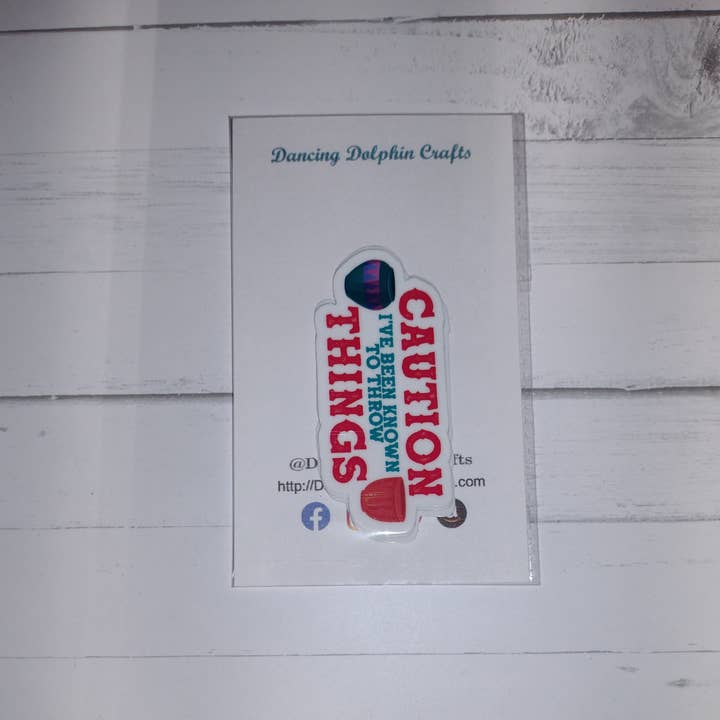 Dancing Dolphin Crafts - Wholesale Sticker - Caution I've Been Known to Throw Things | Sticker for Potter7