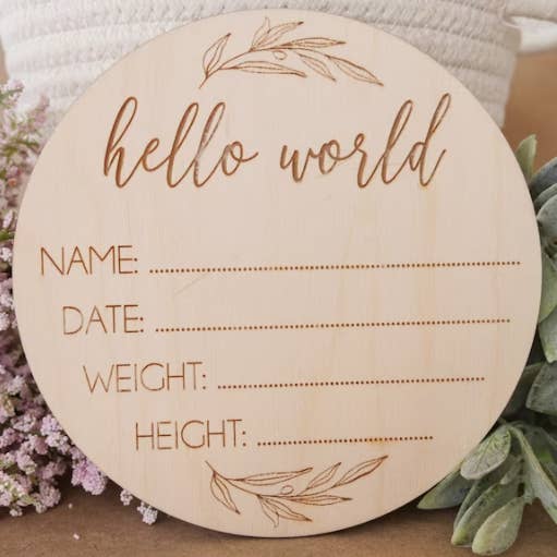 34Designed - Wholesale Milestone Art/Keepsake - Kids & Baby - Hello World Baby Announcement Sign