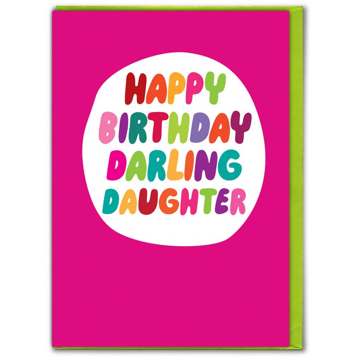 Sale Funny Birthday Card - Darling Daughter Greetings Card and other Purchase Wholesale darling daughter. Free Returns & Net 60 Terms on Faire trending on Faire.