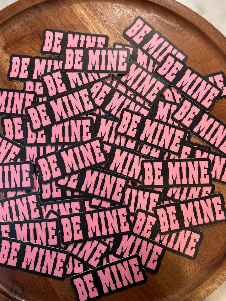 Be Mine sticker for wholesale by Axle Rose Co