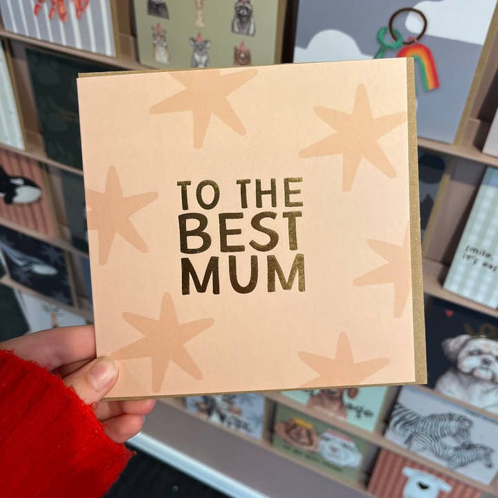 To The Best Mum card with Gold Foil for wholesale by lil wabbit
