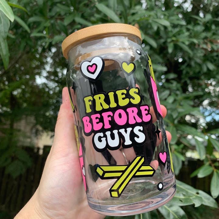 "Fries before guys" Glass Can for wholesale by CreationsByKST