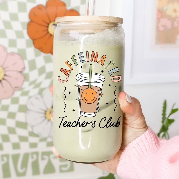 Caffeinated Teacher's Club 16 oz Glass Cup with Bamboo Lid for wholesale by Boho + Babe