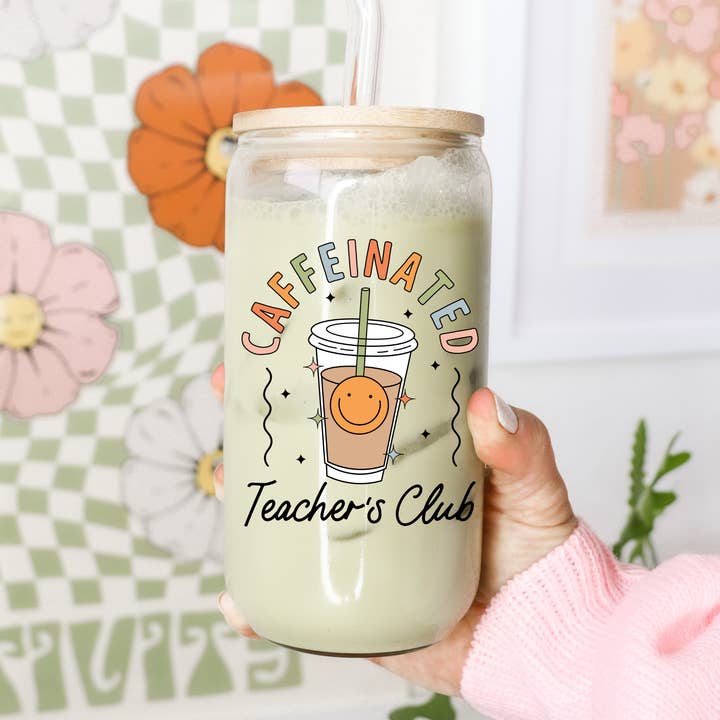 Caffeinated Teacher's Club 16 oz Glass Cup with Bamboo Lid for wholesale by Boho + Babe
