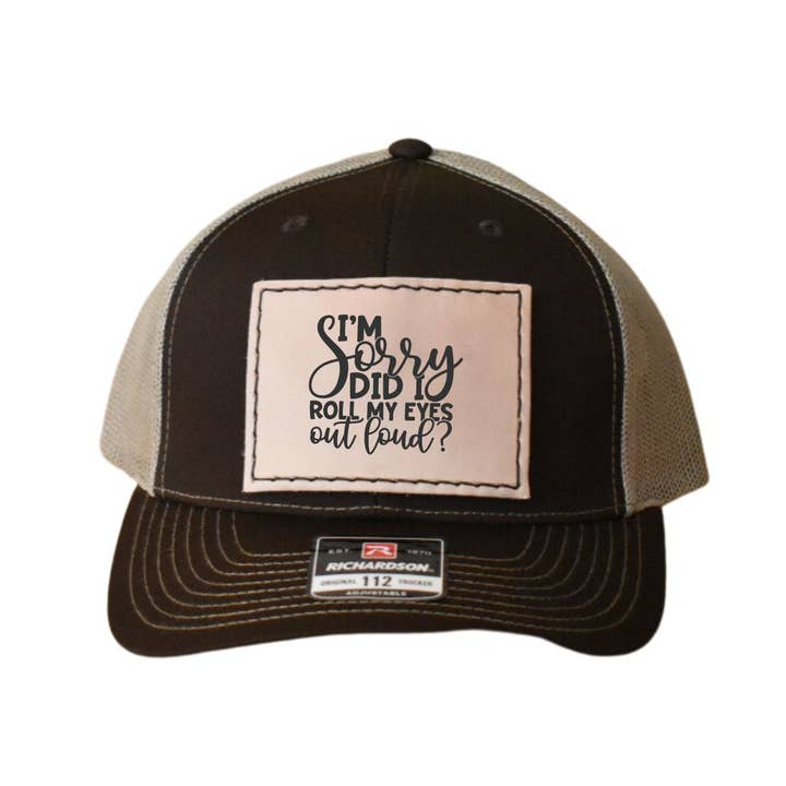 Prairie Buffalo - Wholesale Trucker Hat - Unisex - Trucker Hat - I'm Sorry Did I Roll My Eyes Out Loud Leather Hat Patch3