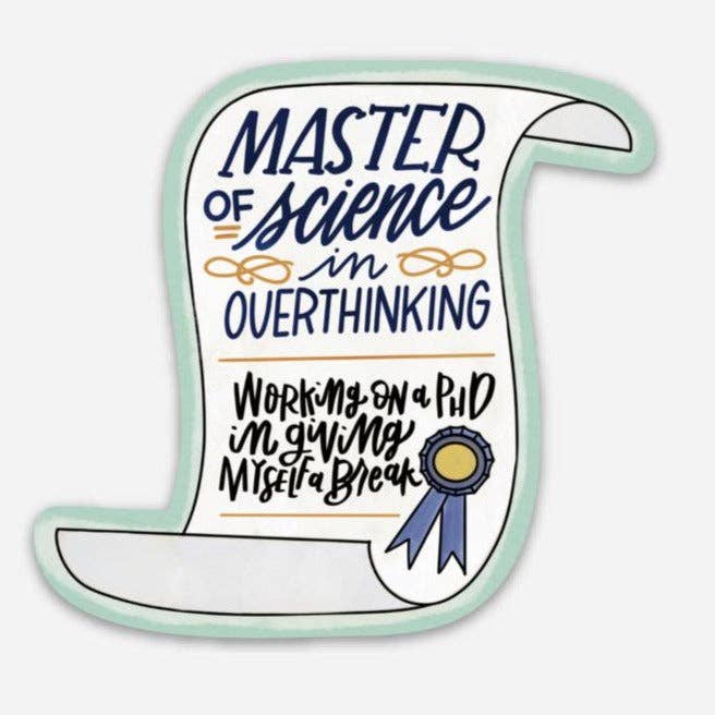 Master's in Overthinking Anxiety Sticker for wholesale by NatterDoodle