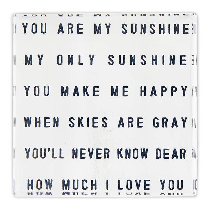 Santa Barbara Design Studio by Creative Brands - Wholesale Sign - Face to Face Lucite Block - You Are My Sunshine0