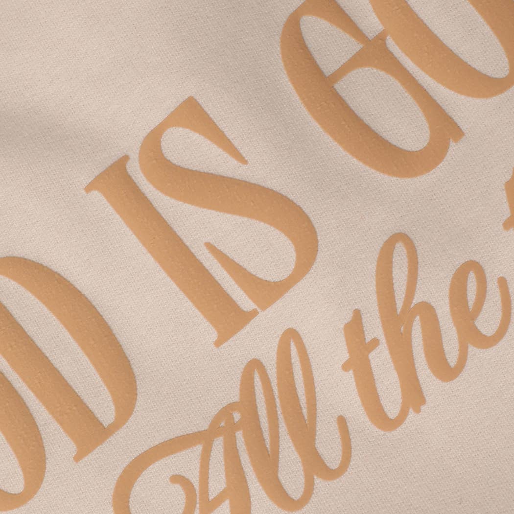 Fashion City - Wholesale Graphic Sweatshirt - Women's - GOD IS GOOD All The Time PUFF MIDWEIGHT Sweatshirt9