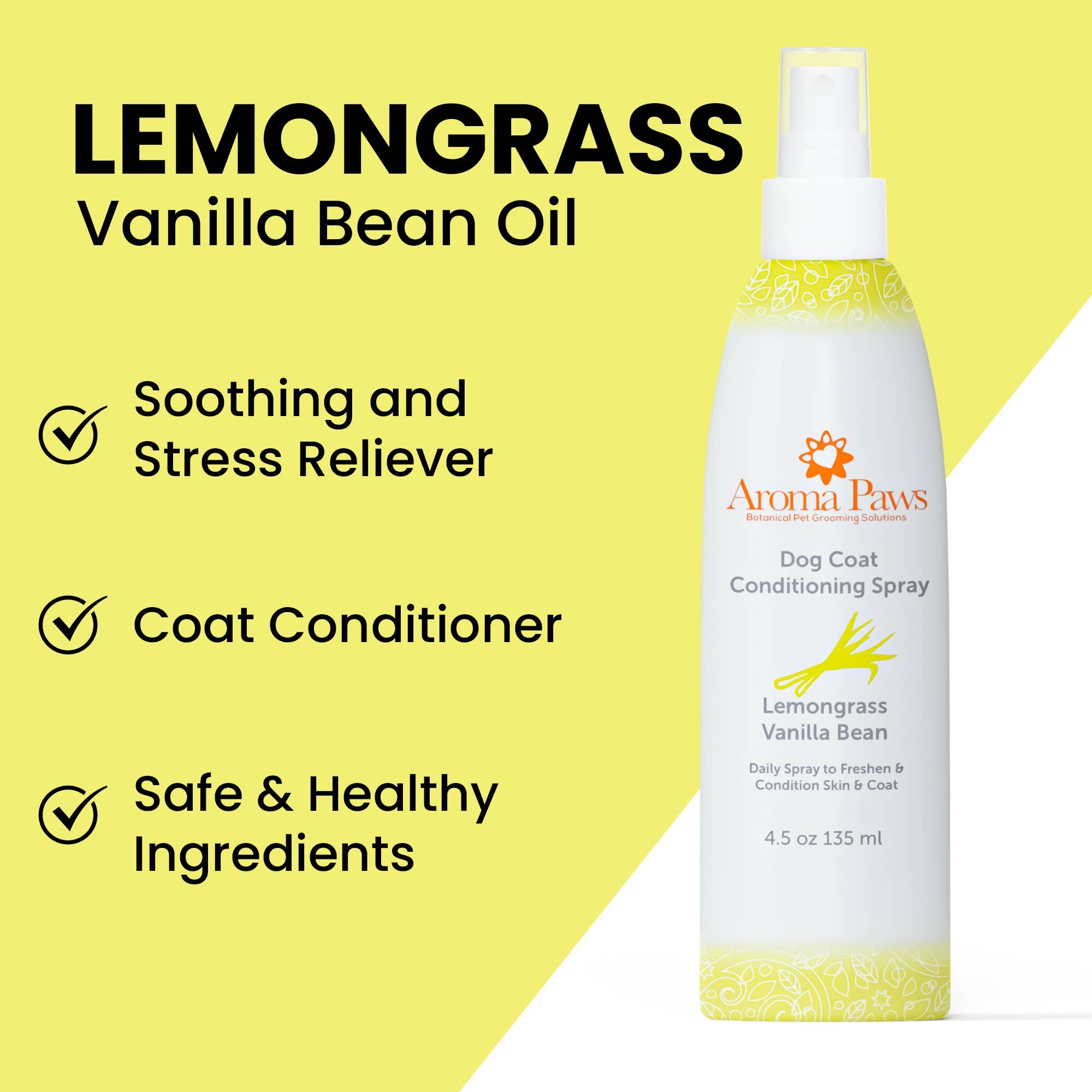 Aroma Paws - Wholesale Pet Spray - Dog - 4.5 Oz. Dog Coat Spray Lemongrass Vanilla Bean6
