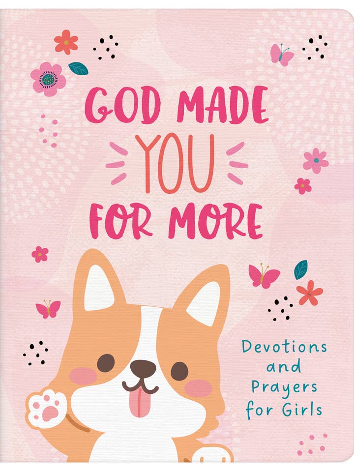 God Made You for More (girls) : Devotions and Prayers for wholesale by Barbour Publishing, Inc.