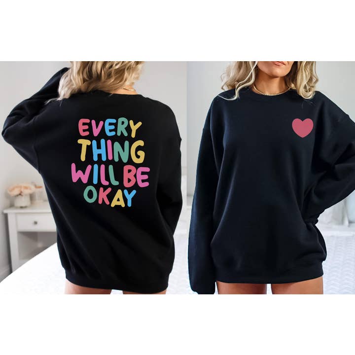 Everything Will Be Okay Fleece for wholesale by MidWest Tees
