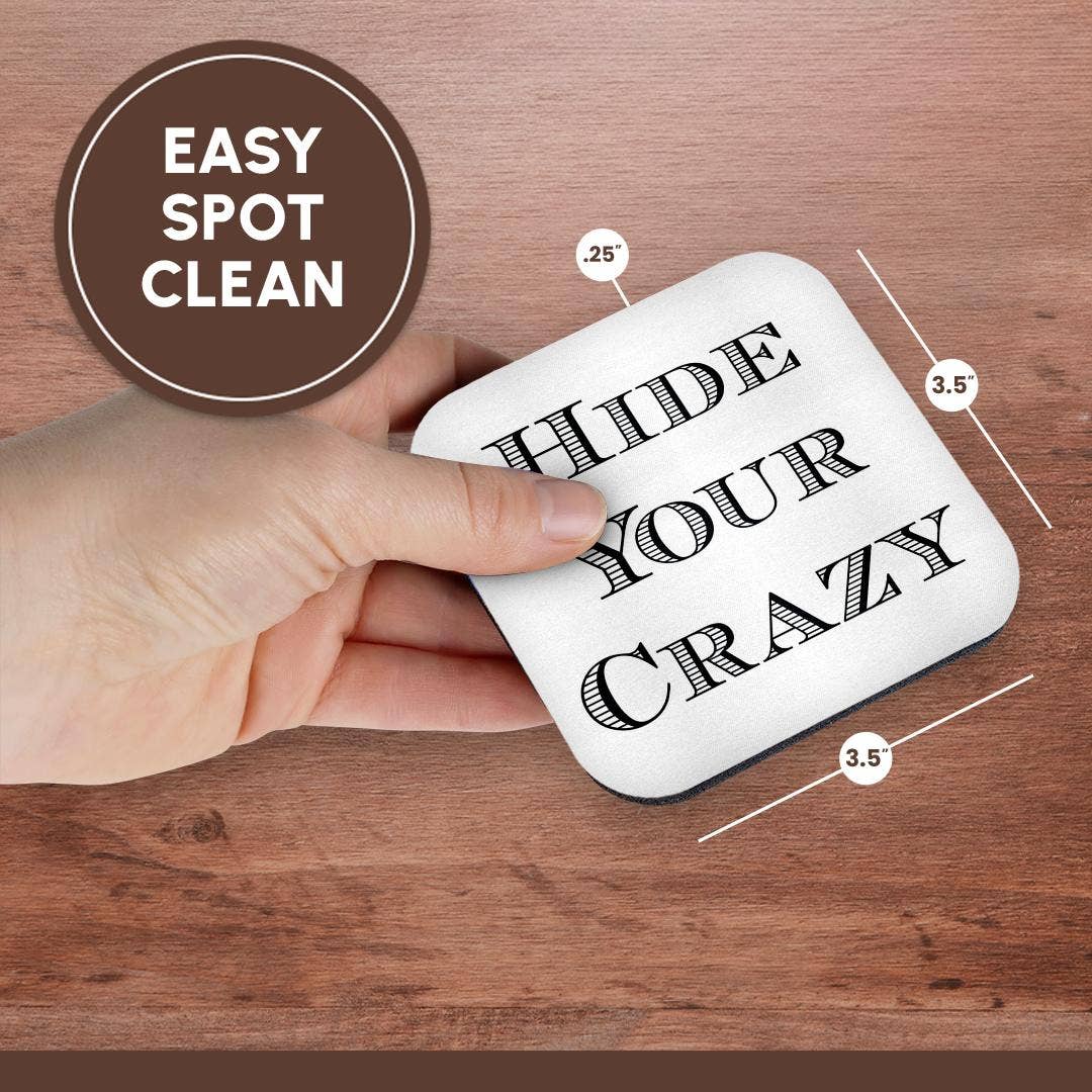 3dRose - Wholesale Coasters - 3dRose, Image Of Hide Your Crazy, Coaster13